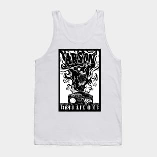 Arson Tank Top